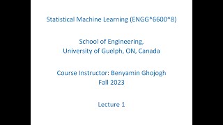 Statistical Machine Learning F231 Introduction to the Course and Preliminaries [upl. by Odlareg]