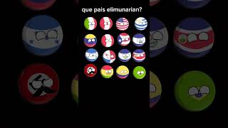 Que paos eliminarias parte 3 countryballs [upl. by Ardis]