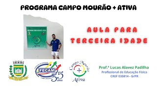 Programa Campo Mourão  Ativa  AULA PARA TERCEIRA IDADE 625 [upl. by Chemosh]