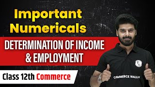 Important Numericals  12th Commerce  Determination Of Income amp Employment🔥 [upl. by Adeline]