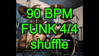 FUNK beat Shuffle 90 bpm no Fills  Drums [upl. by Effie281]