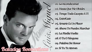 Luis Miguel Mix Romantico  Viejitas Pero Bonitas Romanticas  Baladas Romanticas2 [upl. by Leiba509]