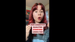 Stanford admissions are looking for these NONCOGNITIVE QUALITIES [upl. by Christabelle]