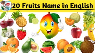 Fruits Name20 fruits name learn fruits name in english learning fruits video for kids [upl. by Enomas]