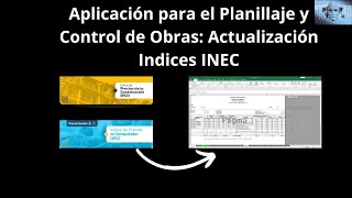 Planillaje y Control de Obras Actualización Indices INEC [upl. by Ettezoj]