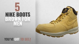 Top 10 Nike Boots Brown  Winter 2018  NIKE Mens Manoa Leather Boot HaystackHaystackVelvet [upl. by Walston]