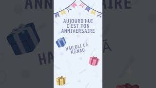 Aujourdhui cest ton anniversaire [upl. by Garth]