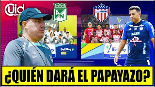 EN VIVO DESDE MEDELLÍN NACIONAL VS JUNIOR  LA ÚLTIMA DEL TIBURÓN PARA DUELO CLAVE EN EL ATANASIO [upl. by Nemrak698]