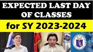 JUST IN EXPECTED LAST DAY OF CLASSES for SY 20232024 DepEd School Calendar wildtvoreg [upl. by Windy72]