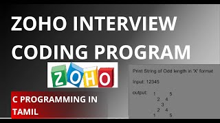 3 ZOHO Interview Coding Questions Print OddLength Strings in X Format  C Program for Beginners [upl. by Mamoun414]