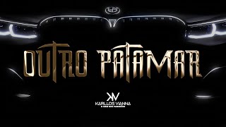 KARLLOS VIANNA OUTRO PATAMAR CLIPE OFICIAL 2024 [upl. by Annawal]