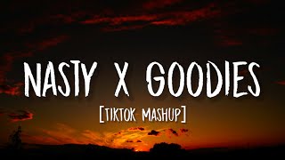 Nasty X Goodies Lyrics TikTok Mashup  Tinashe x Ciara [upl. by Engle]