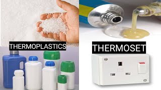 Thermoplastics and Thermosetting Plastics  Meaning difference uses [upl. by Brazee339]