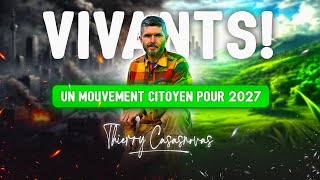 Vivants  Un mouvement citoyen pour 2027 [upl. by Addison]