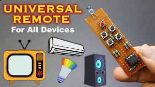 How to make Universal Remote Controller for all Devices [upl. by Nowahs]