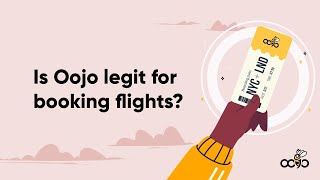 Is Oojo legit for booking flights [upl. by Arte]