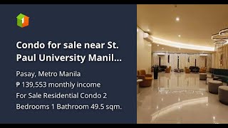 Condo for sale near St Paul University Manila Pasay [upl. by Atteuqahs]