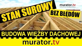 Budujemy więźbę dachową  STAN SUROWY BEZ BŁĘDÓW [upl. by Rubina]