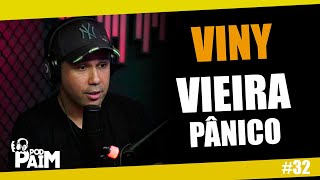 PODCAST  VINY VIEIRA  PÂNICO  SHOW DO TOM [upl. by Paviour830]