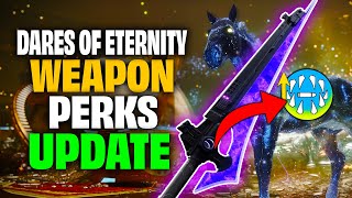 Dares of Eternity NEW WEAPON PERKS Destiny 2 Season of the Wish [upl. by Aielam]