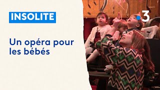 Un opéra pour les bébés [upl. by Im542]