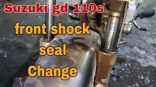 SUZUKI GD 110s FRONT SHOCK SEAL CHANGE VERY EAY AT HOME  KASHIF SUZUKI CENTRE [upl. by Holihs89]