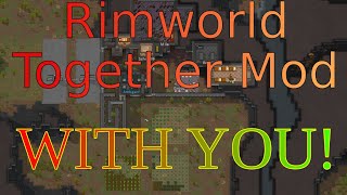 Rimworld MMO with YOU 4K [upl. by Brad]