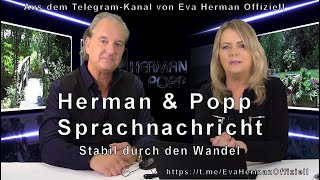 Herman amp Popp  Stabil durch den Wandel  21072023  Themen in der Beschreibung  Sprachnachricht [upl. by Palocz433]