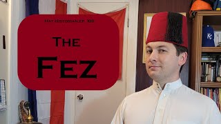 Theyre cool A History of the Fez [upl. by Lisle527]