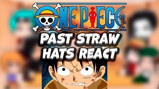 ll Past straw hats react before they meet to how they meet ll One Piece react part 1ll [upl. by Sreip357]