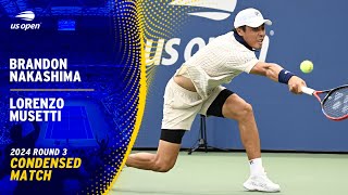 Brandon Nakashima vs Lorenzo Musetti Condensed Match  2024 US Open Round 3 [upl. by Notaes96]