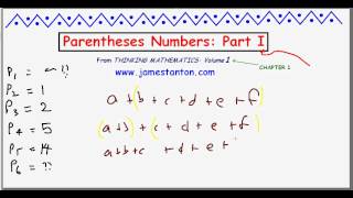 Parentheses Numbers  Catalan Numbers Part I Tanton Mathematics [upl. by Sille]