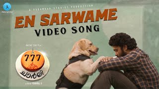 En Sarwame Video Song Malayalam  777 Charlie  Rakshit Shetty   Nobin Paul  Paramvah Studios [upl. by Eelyac]