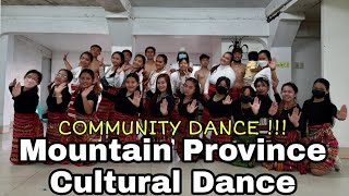 Mountain Province Cultural Dance [upl. by Ecnerret]