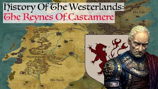 The Reynes Of Castamere History Of The Westerlands Game Of ThronesHouse Of The Dragon History [upl. by Aroz]