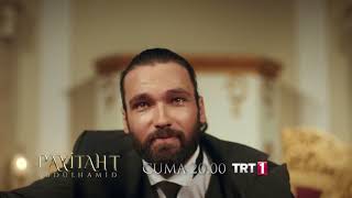 Payitaht quotAbdülhamidquot 2Sezon Fragmanı [upl. by Gobert109]