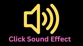 Click Sound Effect [upl. by Aira]