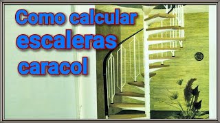 Consejos BASICOS para calcular ESCALERAS caracol [upl. by Delmer764]