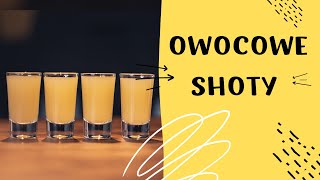 Proste drinki w domu 11  Owocowe shoty z wódką  wwwkoktajltv [upl. by Dnana409]