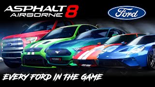 Asphalt 8 Full Ford Showcase Every Car ingame 2022 [upl. by Twedy645]