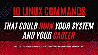 10 Most Dangerous Linux Terminal Commands You Should Avoid [upl. by Ffej17]