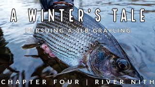 A Winters Tale  Pursuing a 3lb Grayling  Chapter Four  Nymphing amp Trotting  River Nith [upl. by Aij]