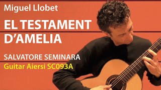 SEMINARA plays El Testament dAmelia by Miguel Llobet [upl. by Ellennod]