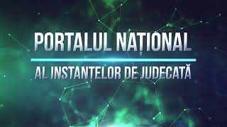 VIDEO TUTORIAL Portalul național al instanțelor de judecată [upl. by Robet]