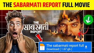 The Sabarmati Report movie Download Link  The Sabarmati Report Full Movie [upl. by Willamina421]