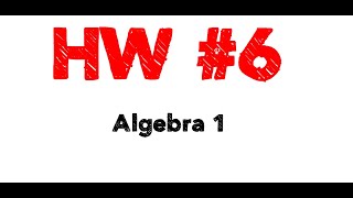 Algebra HW6  2024 [upl. by Vivyan]