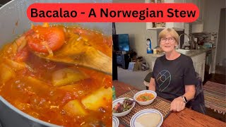 Bacalao  A Norwegian Stew Recipe [upl. by Cowley]