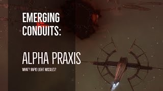 Triglavian Invasions  Emerging Conduits  Solo Alpha Praxis  EVE Online [upl. by Itida318]