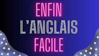 Comment enfin apprendre langlais rapidement et facilement [upl. by Nagam559]