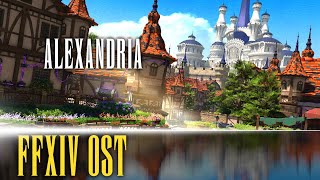 Alexandria Theme quotA Trail Unendingquot  FFXIV OST [upl. by Emya]